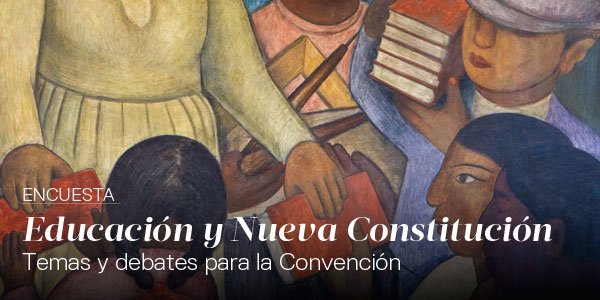 Educación y Nueva Constitución. Temas y debates para la Convención